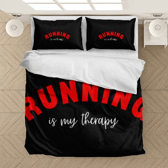 Running Is My Therapy Valentine's Day gifts Bedding Sets