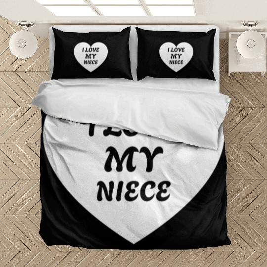 I love my Niece Bedding Sets