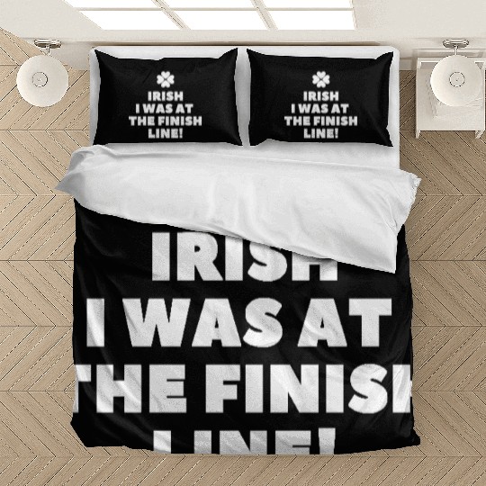 Irish I Was At The Finish Fun Running St Patrick's Bedding Sets