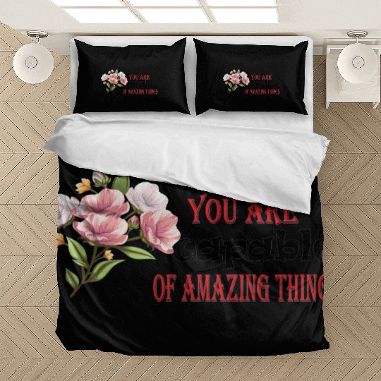 Floral Empowerment: Capable of Amazing Things Bedding Sets