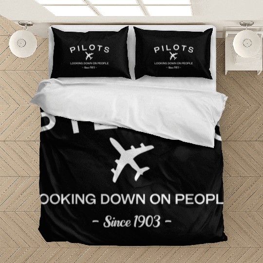 Pilots Looking Down On People Since 1903 Bedding Sets