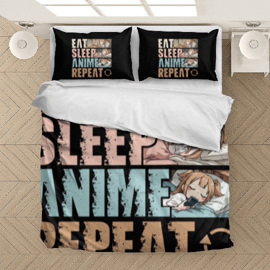 Eat Sleep Anime Repeat Funny Otaku Bedding Sets