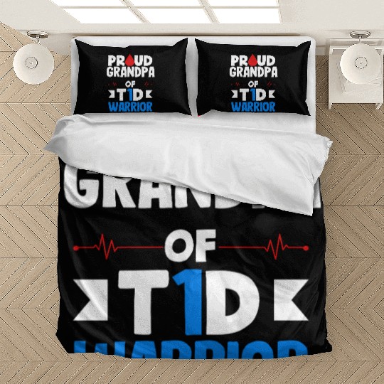 Proud Grandpa Of T1D Warrior Diabetes Type 1 Bedding Sets
