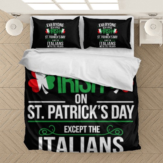 Italian St Patrick Day Funny Irish Shamrock Bedding Sets