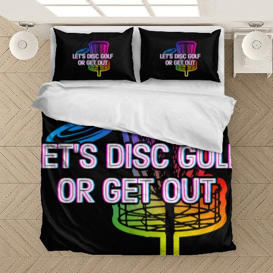 Lets Disc Golf or Get Out Funny Husband and Wife Bedding Sets