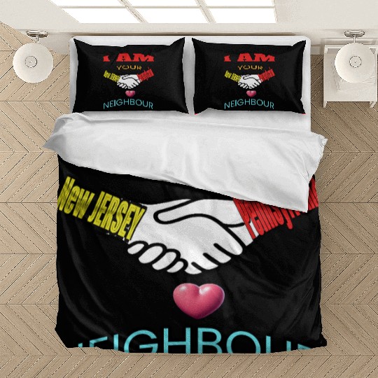 I AM YOUR NEIGHOUR NEW JERSEY AND PENNSYLVANIA Bedding Sets