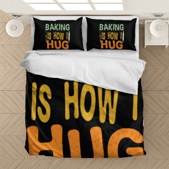 Groovy Baking Is How I Hug Baker Mom Dad chef Bedding Sets