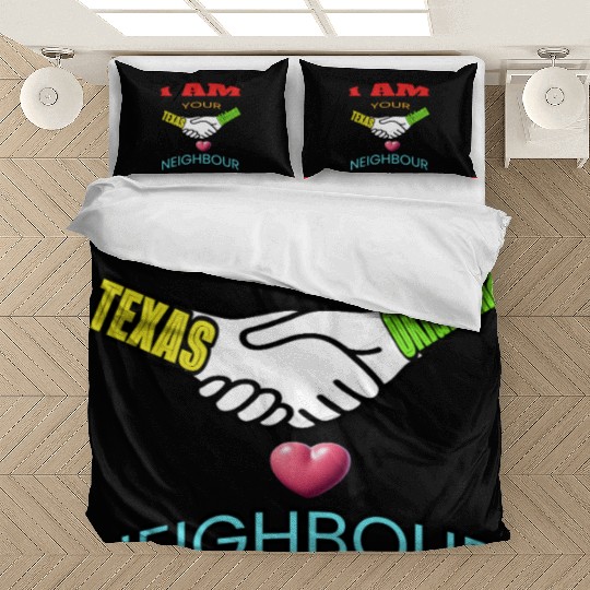 I AM YOUR NEIGHOUR TEXAS AND OKLAHOMA Bedding Sets