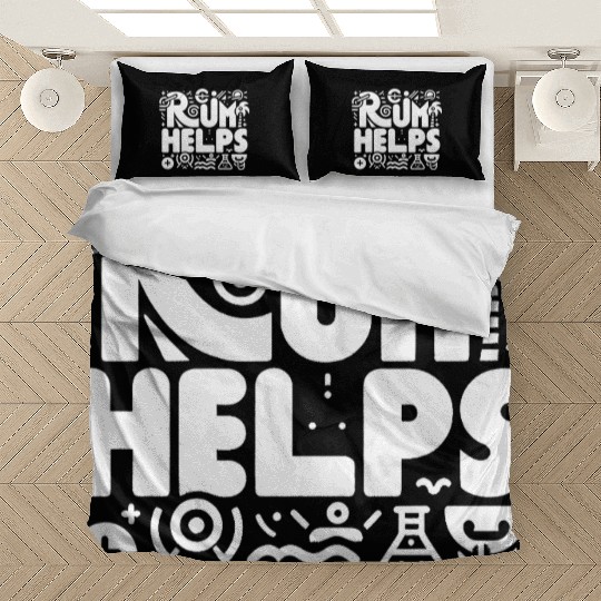 Rum Helps 8 Bedding Sets