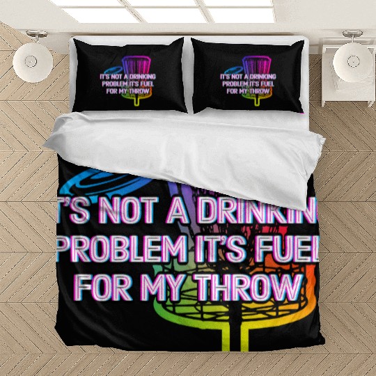 Its Fuel For My Throw Disc Golf Beer Lover Golfer Bedding Sets