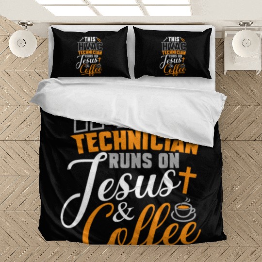 HVAC Tech Runs On Jesus & Coffee Bedding Sets