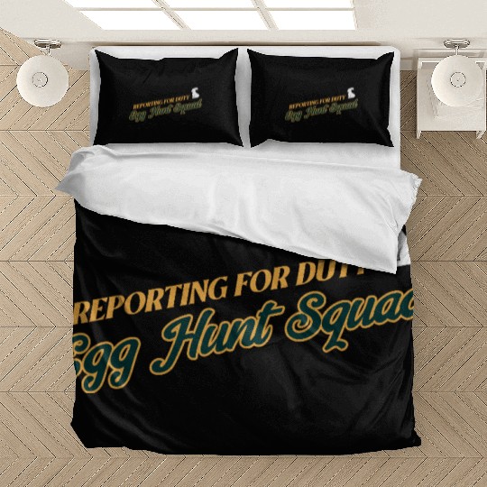 Reporting For Duty Egg Hunt Squad Easter Bedding Sets