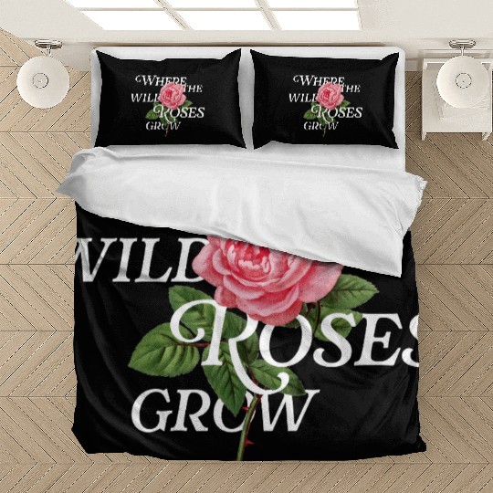 Where the Wild Roses Grow – Vintage Floral Verse Bedding Sets