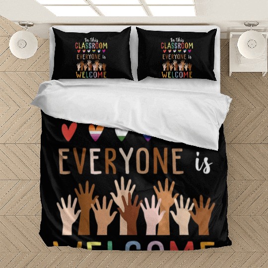 Everyone Is Welcome Here Idaho Teacher Bedding Sets