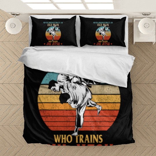 Never Underestimate Old Man Who Trains Jiu-Jitsu Bedding Sets