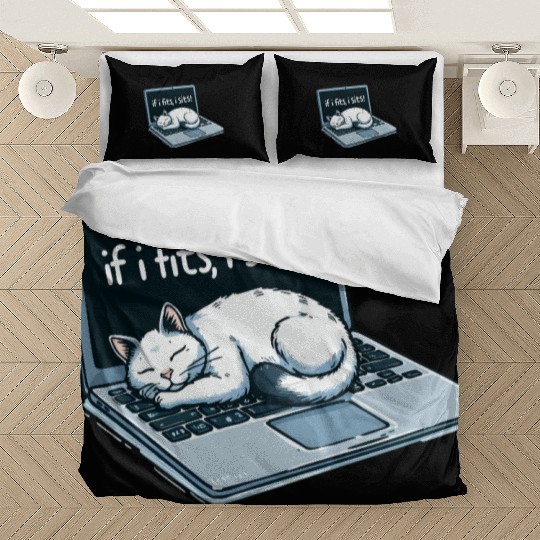 Laptop Cat Nap - If I Fits, I Sits! Bedding Sets