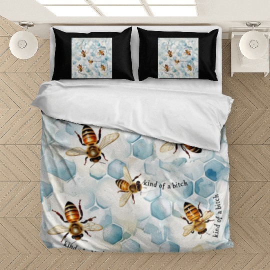 Bumble bee be kind of a bitch funny bug insect Bedding Sets
