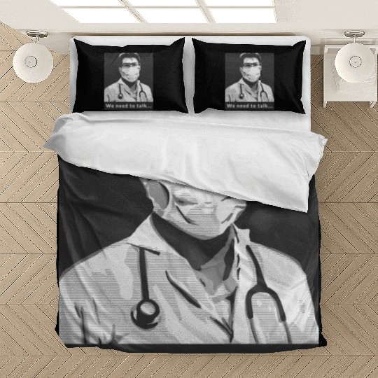 We Need to Talk Doctor Style Bedding Sets