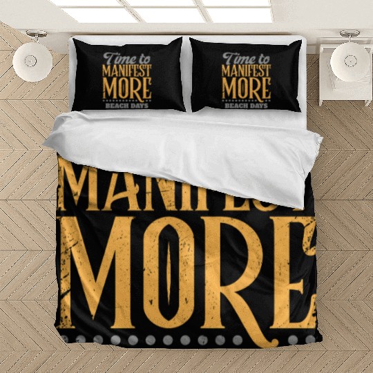 Time To Manifest More Beach Days Bedding Sets