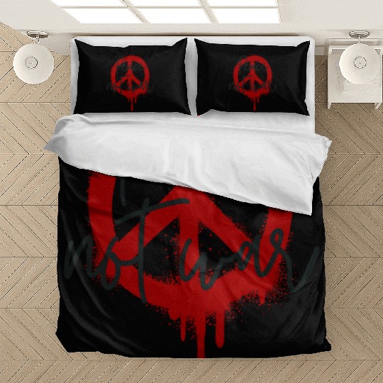 Peace Not War Symbol & Quote No to WAR Spread Love Bedding Sets