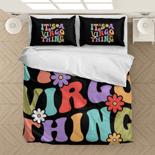 It's A Virgo Thing Bedding Sets