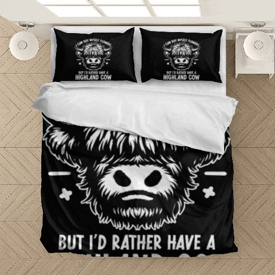 I Can Buy Myself Flowers Highland Cow Bedding Sets