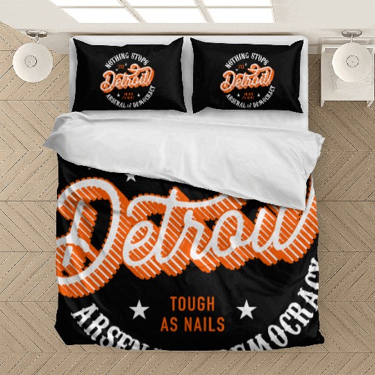 Detroit - Nothing Stops Detroit Bedding Sets