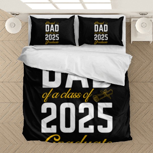 Proud Dad of a Class of 2025 Graduate Bedding Sets