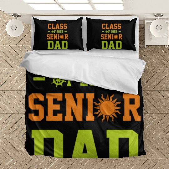dad graduation class of 2025 senior father Bedding Sets