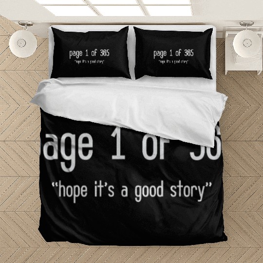 Page 1 Of 365 Hope Good Story Humor Writer Writing Bedding Sets