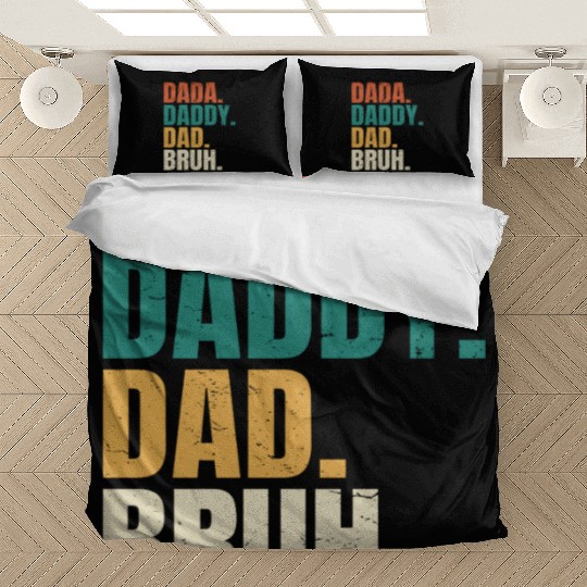 Dada Daddy Dad Bruh Fathers Day Funny Dad Bruh Bedding Sets