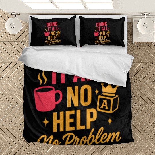 Single Mom Life Chaos Coordinator Wine Coffee Bedding Sets