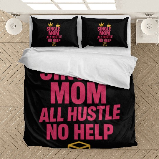Single Mom Life Chaos Coordinator Wine Coffee Bedding Sets