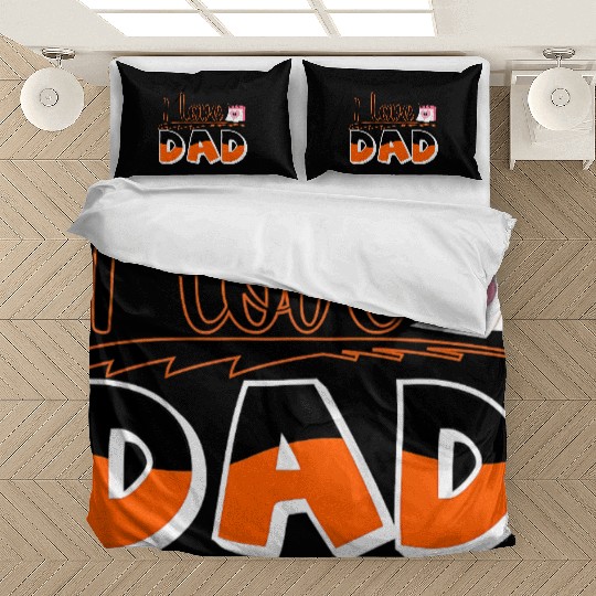 I Love Dad - Bold and Heartfelt Father’s Day Bedding Sets