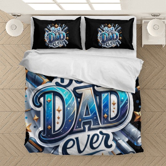 Best Dad Ever Fathers Day Bedding Sets