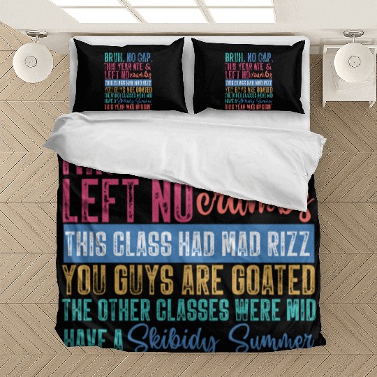 Gen a Slang Teachers Happy Last Day Bedding Sets