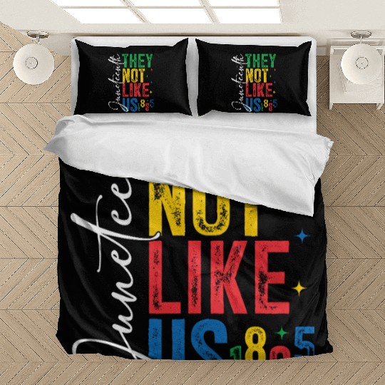 They Not Like Us Juneteenth Bedding Sets