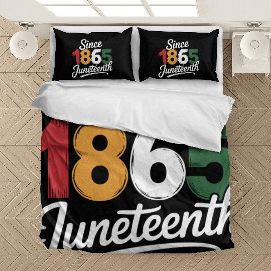 Since 1865 Juneteenth Bedding Sets