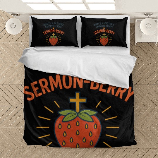 Sermon-Berry – Funny Pastor Strawberry Pun Design Bedding Sets