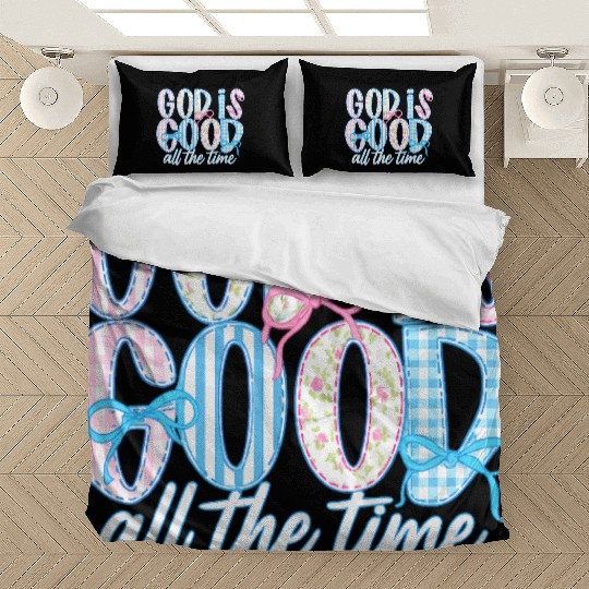 God Is Good All The Time Preppy Boho Christian Bedding Sets