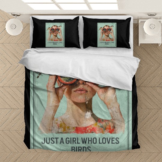 Just a Girl who loves Birds - Birdwatching Bedding Sets