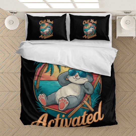 Chill Mode Activated, Relax Cat, for Cat Lovers Bedding Sets