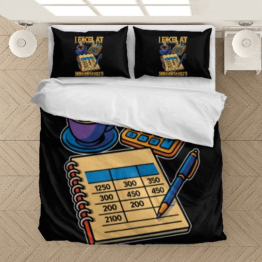 Accounting I Excel At Spreadsheets Bookkeeper Bedding Sets