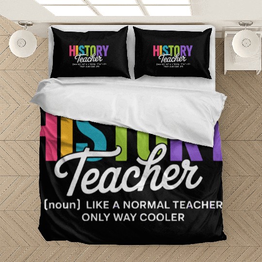 History Teacher Bold Colorful Typography Bedding Sets