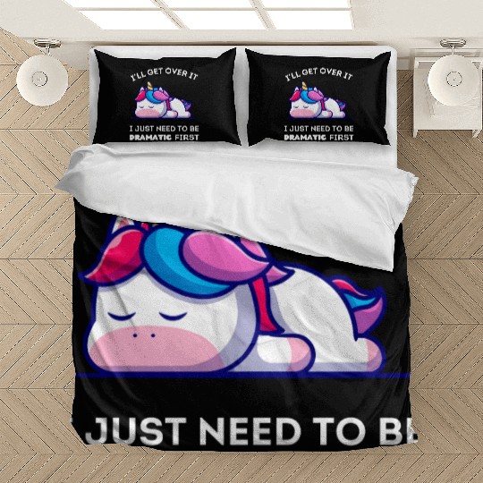 I'll Get Over It I Just Need to Be Dramatic First. Bedding Sets