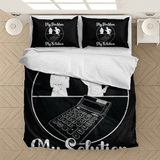 Accountant My Problem My Pictogram Mom Dad Auditor Bedding Sets