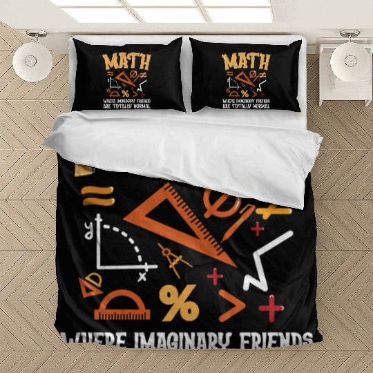 Mathematician Math Teacher Imaginary Friends Bedding Sets