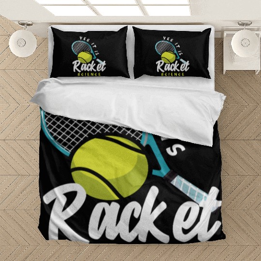 Yes It Is Racket Science Tennis Player Bedding Sets
