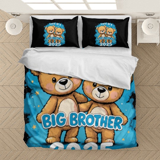 I Will Be Big Brother 2025 Teddy Bear Bedding Sets