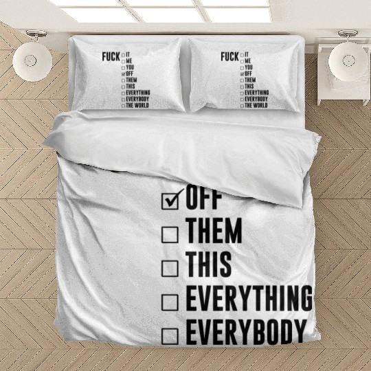 Fuck Off Checklist Bedding Sets